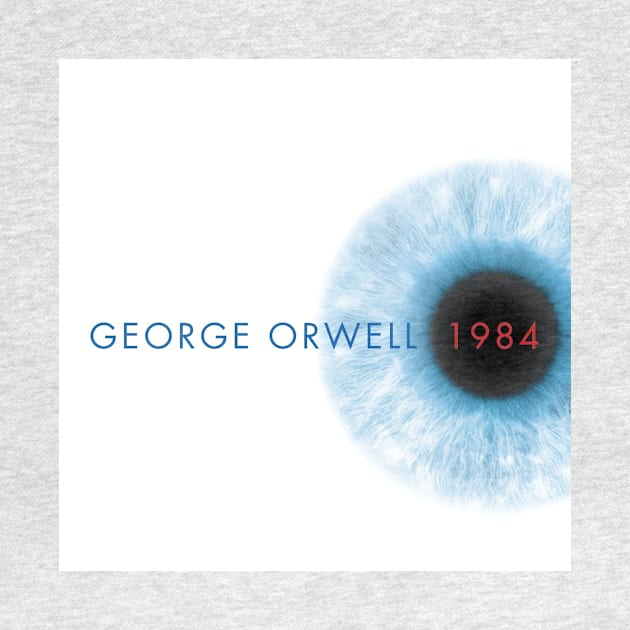 1984 Eye - George Orwell by SpartanCell